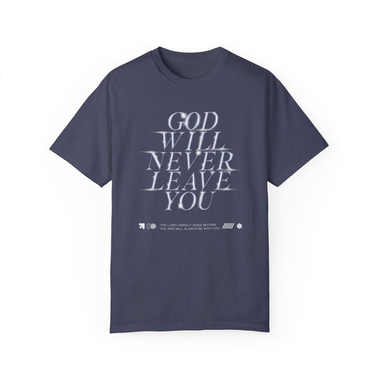 Be Herren - GOD Will Never Leave You Classic Tee
